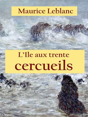 cover image of L'Ile aux trente cercueils